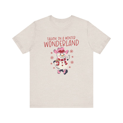 Talkin' in a Winter Wonderland Jersey T-Shirt