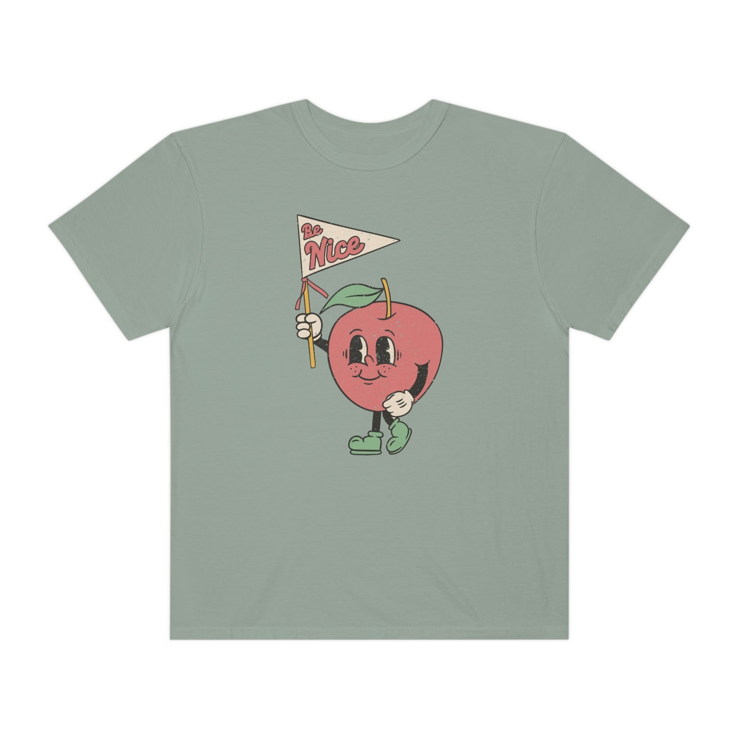 Be Nice Comfort Colors T-Shirt