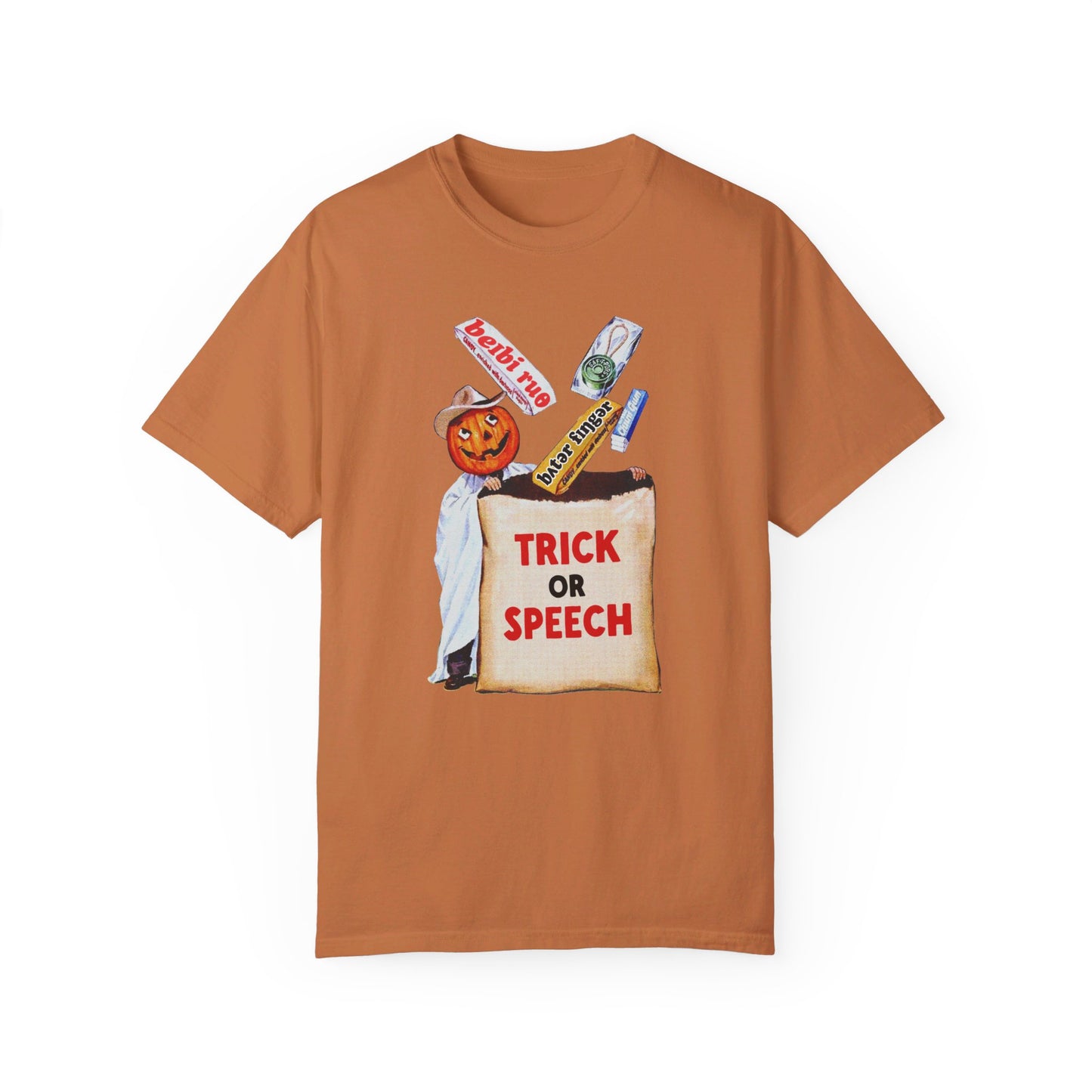 Trick or Speech Comfort Colors T-Shirt