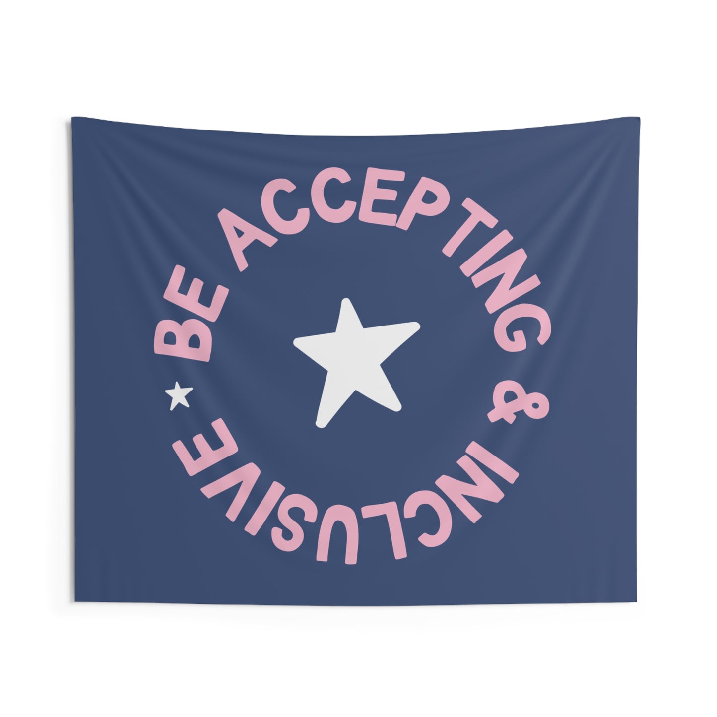 Be Accepting and Inclusive Tapestry