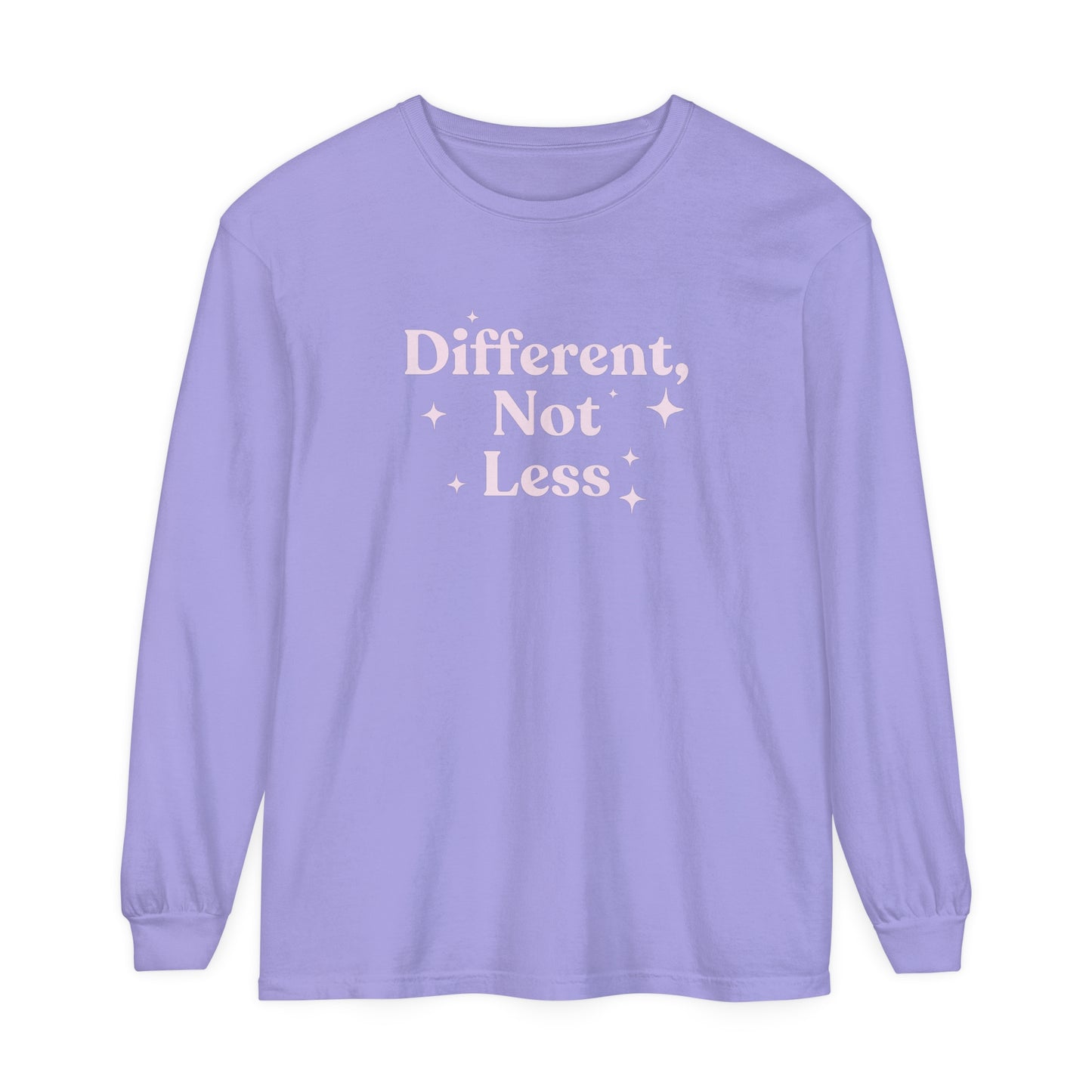 Different, Not Less Long Sleeve Comfort Colors T-Shirt