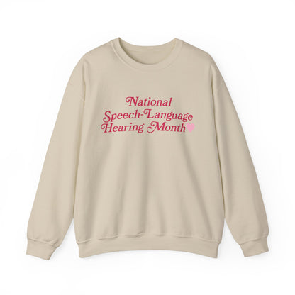 National Speech-Language-Hearing Month Sweatshirt | Front and Back Print