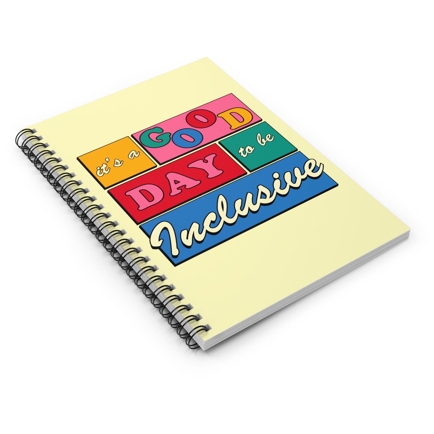 Be Inclusive Ruled Line Spiral Notebook