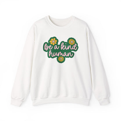 Be a Kind Human Crewneck Sweatshirt