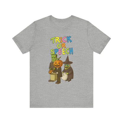 Trick or Speech Jersey T-Shirt