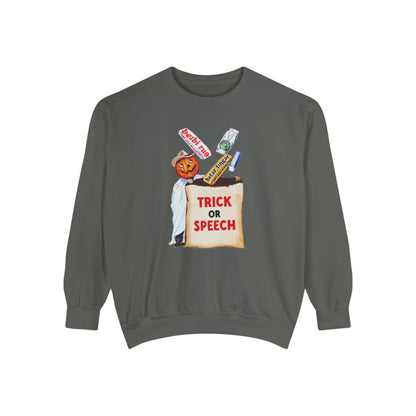 Trick or Speech Comfort Colors Sweatshirt