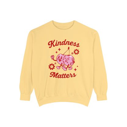 Kindness Matters Comfort Colors Sweatshirt