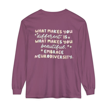 Embrace Neurodiversity Long Sleeve Comfort Colors T-Shirt