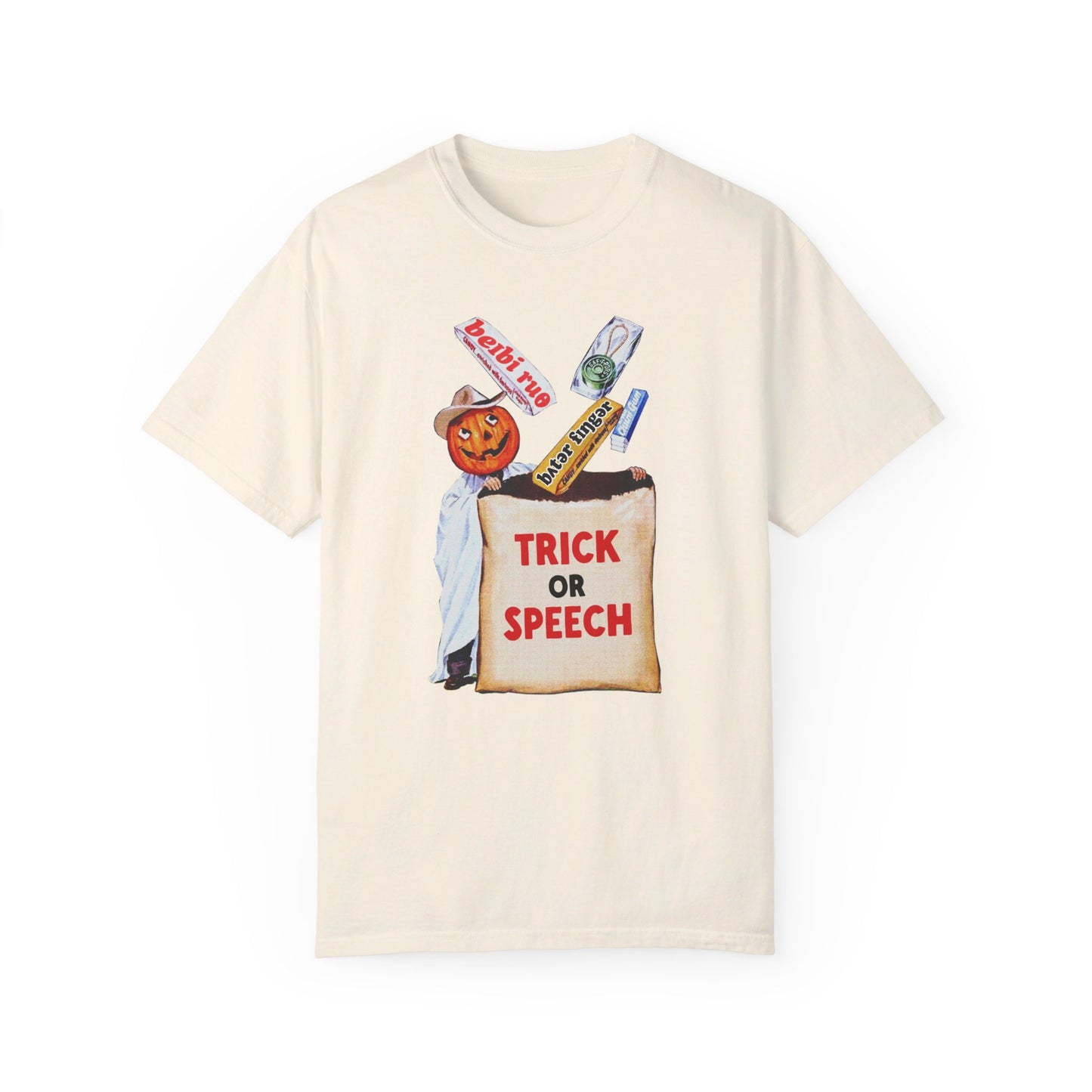 Trick or Speech Comfort Colors T-Shirt