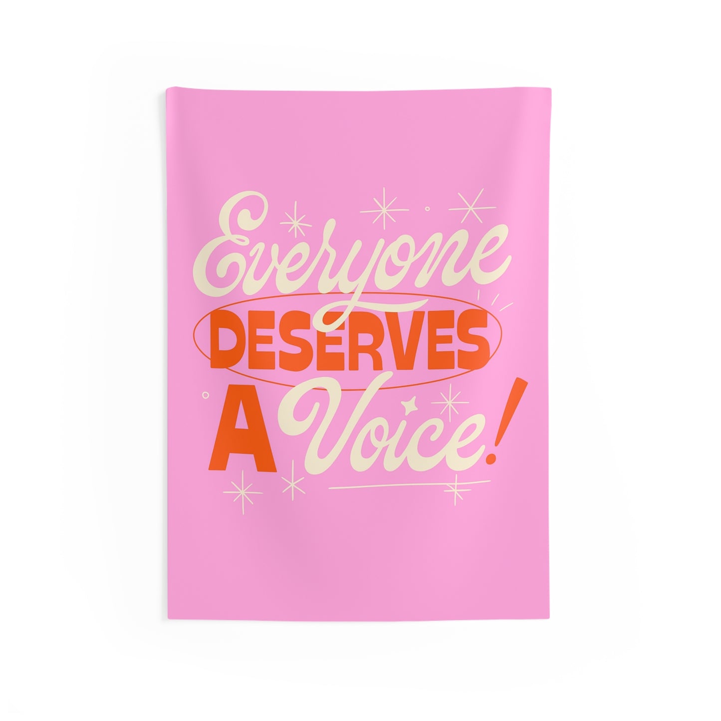 Everyone Deserves a Voice Tapestry