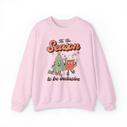 Tis the Season to Be Inclusive Crewneck Sweatshirt
