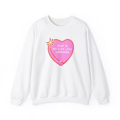 Play Is My SLPA Love Language Crewneck Sweatshirt