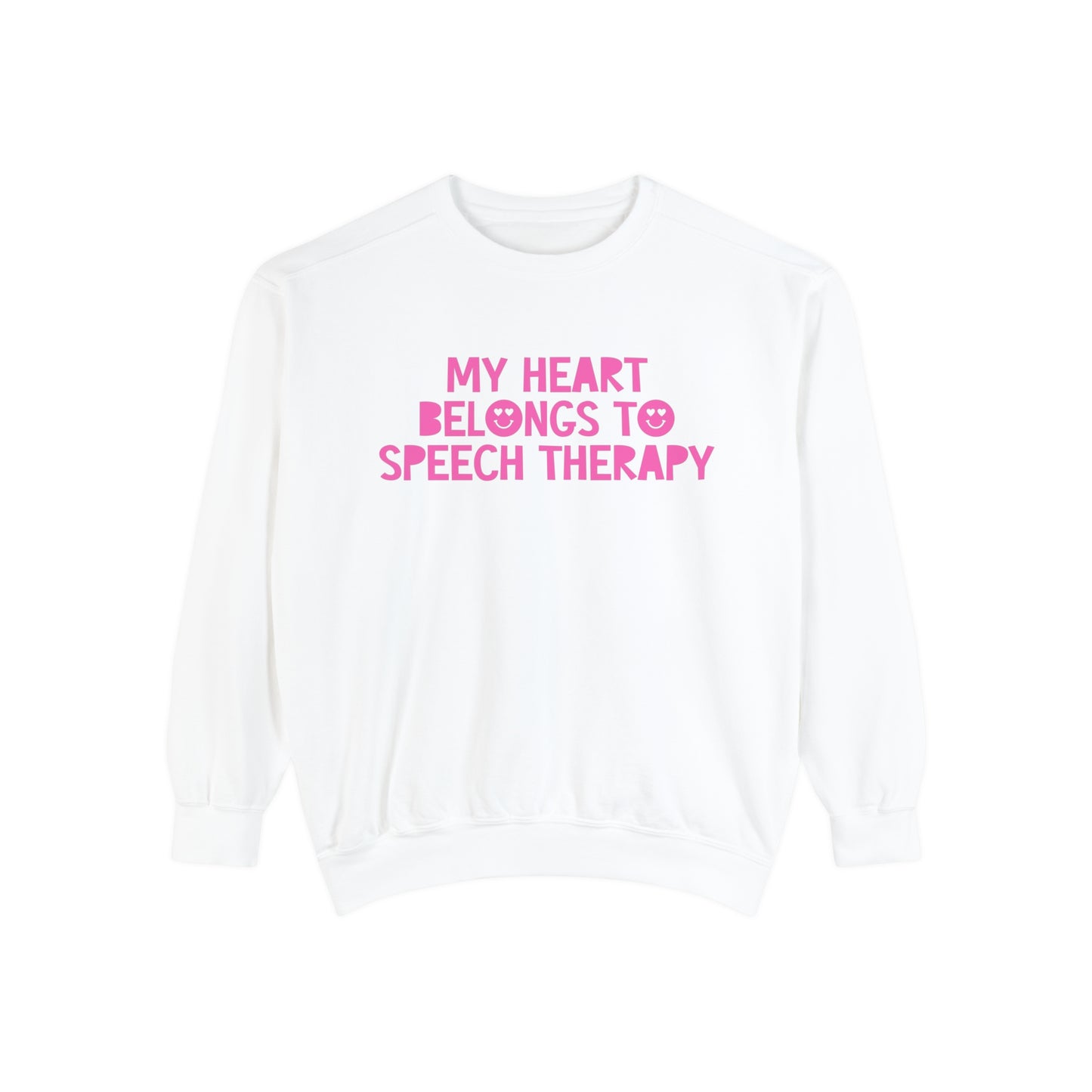 My Heart Belongs to Speech Therapy Comfort Colors Sweatshirt