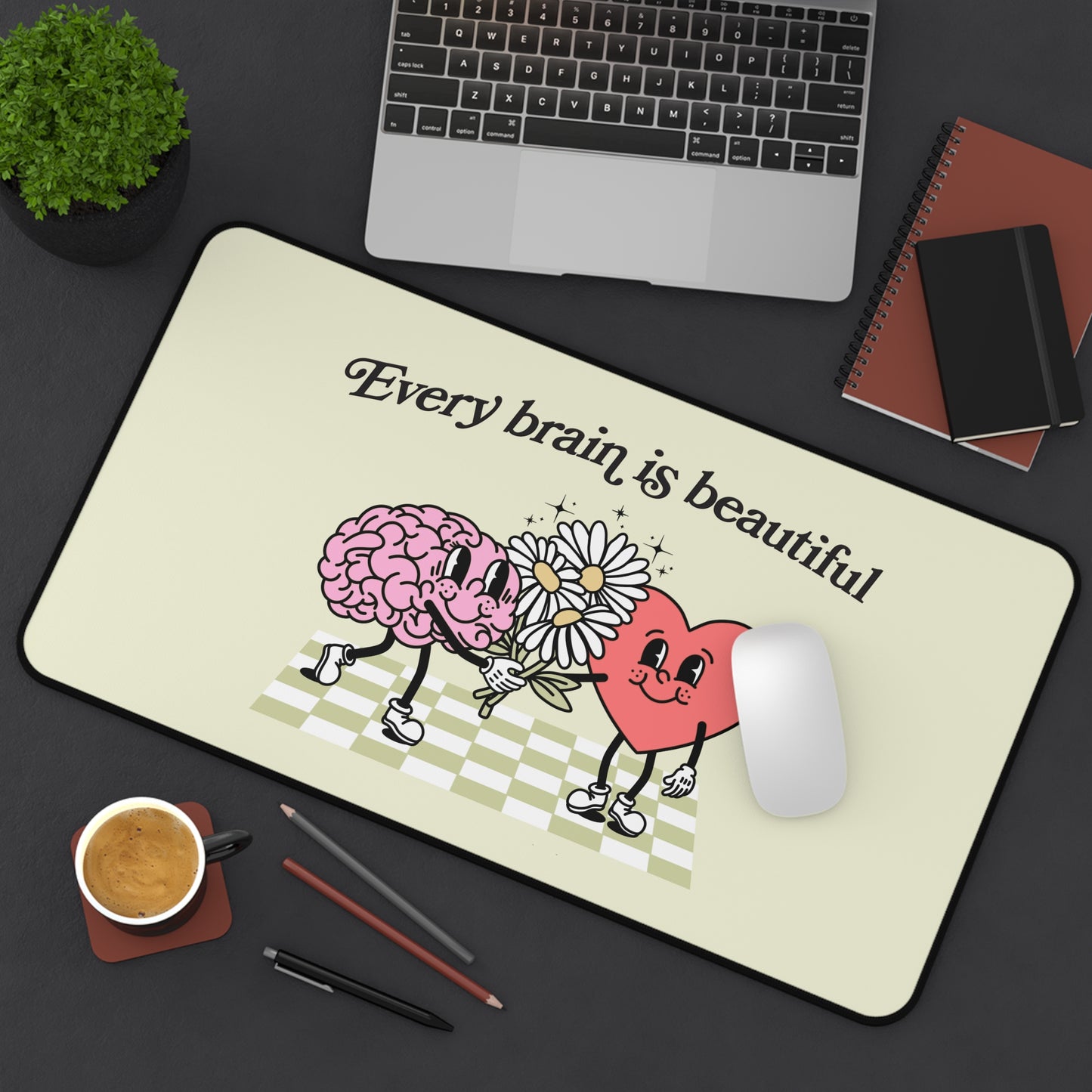 Every Brain Is Beautiful Desk Mat