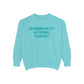 Neurodiversity Affirming Therapist Comfort Colors Sweatshirt