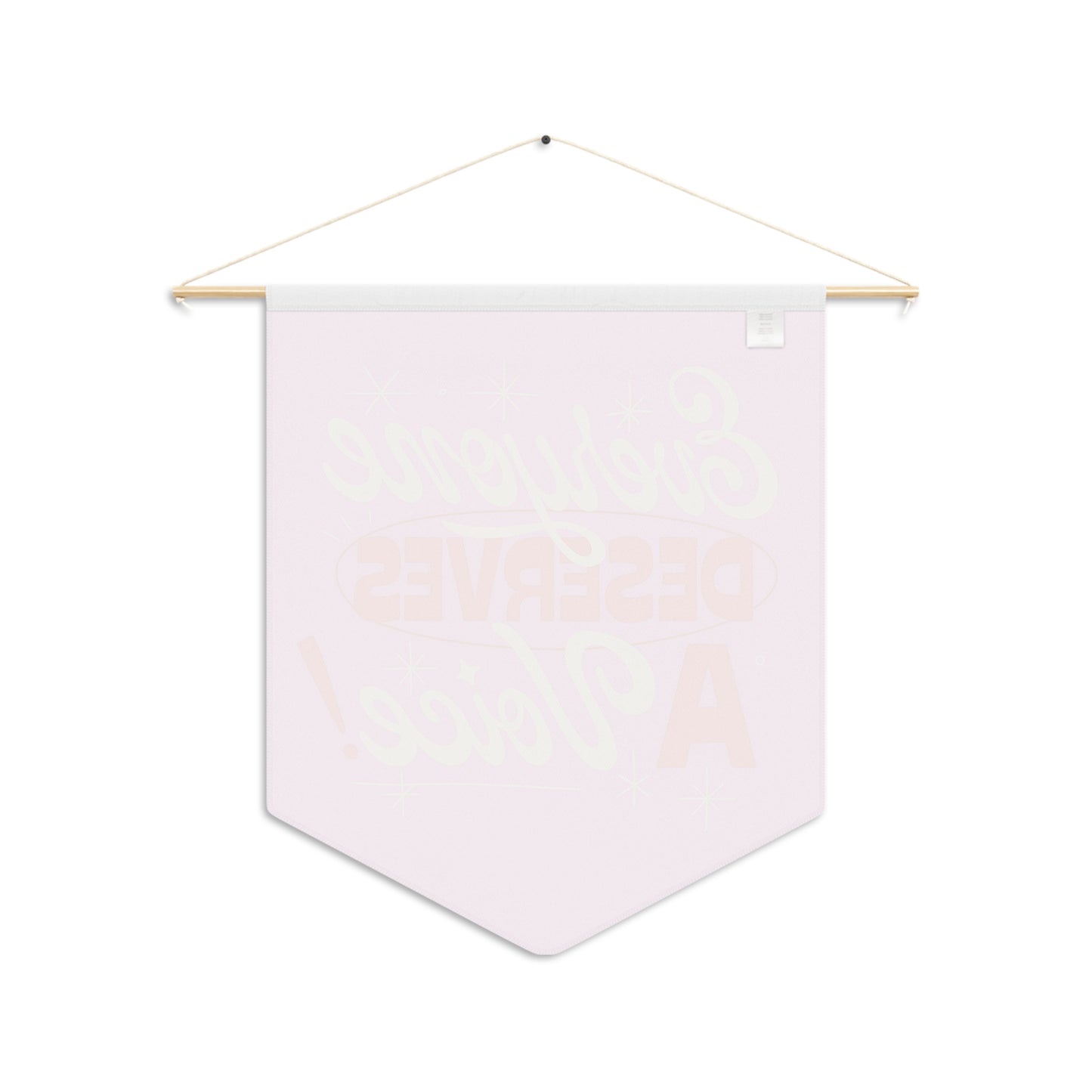 Everyone Deserves a Voice Pennant