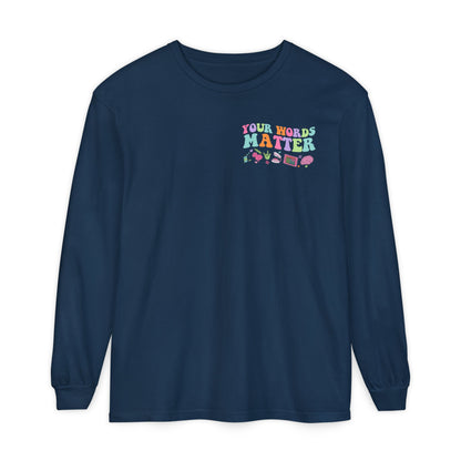 National Speech & Hearing Month Long Sleeve Comfort Colors T-Shirt | Front and Back Print