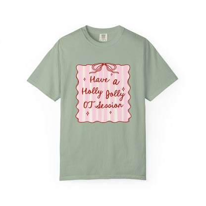 Holly Jolly OT Session Comfort Colors T-Shirt