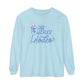 Not My First Rodeo Comfort Colors Long Sleeve T-Shirt