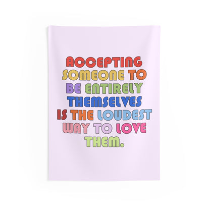 Acceptance Is Love Tapestry