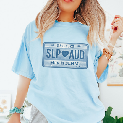 SLP AUD Speech-Language Hearing Month License Plate Comfort Colors T-Shirt