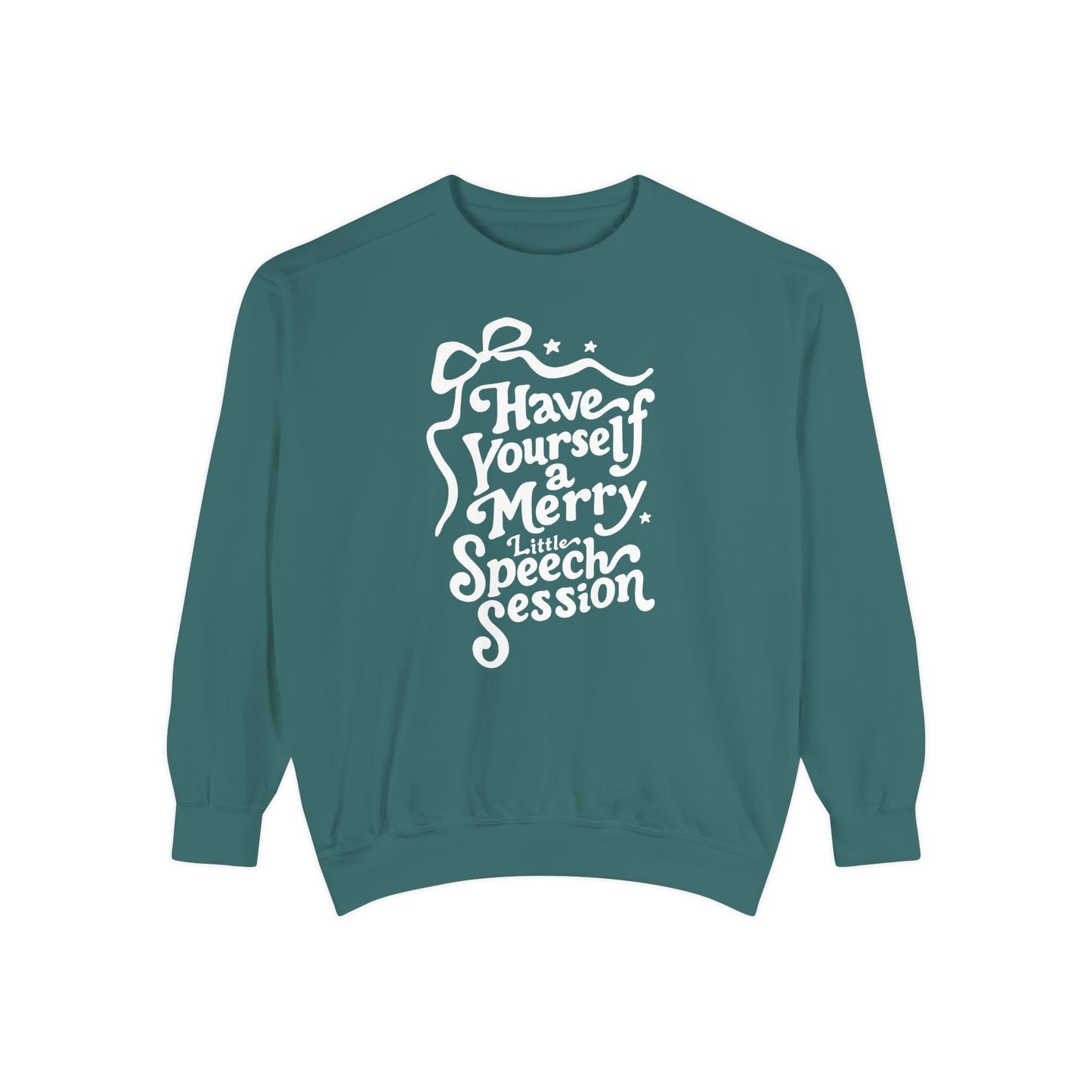 Merry Little Speech Session Comfort Colors Sweatshirt