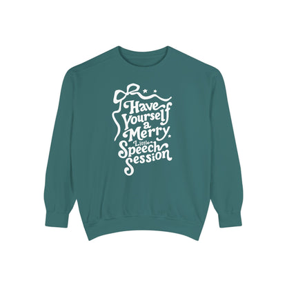 Merry Little Speech Session Comfort Colors Sweatshirt