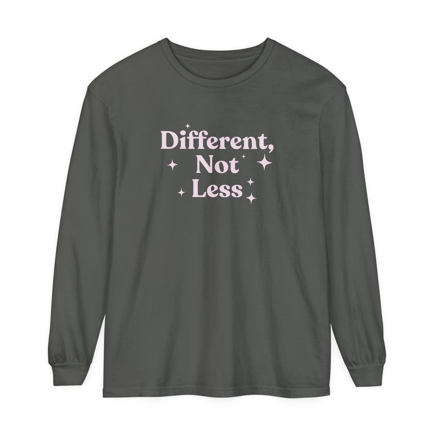 Different, Not Less Long Sleeve Comfort Colors T-Shirt