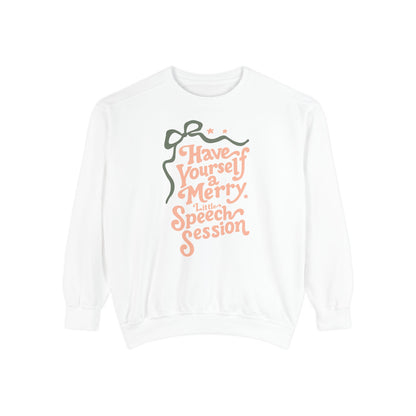 Merry Little Speech Session Comfort Colors Sweatshirt