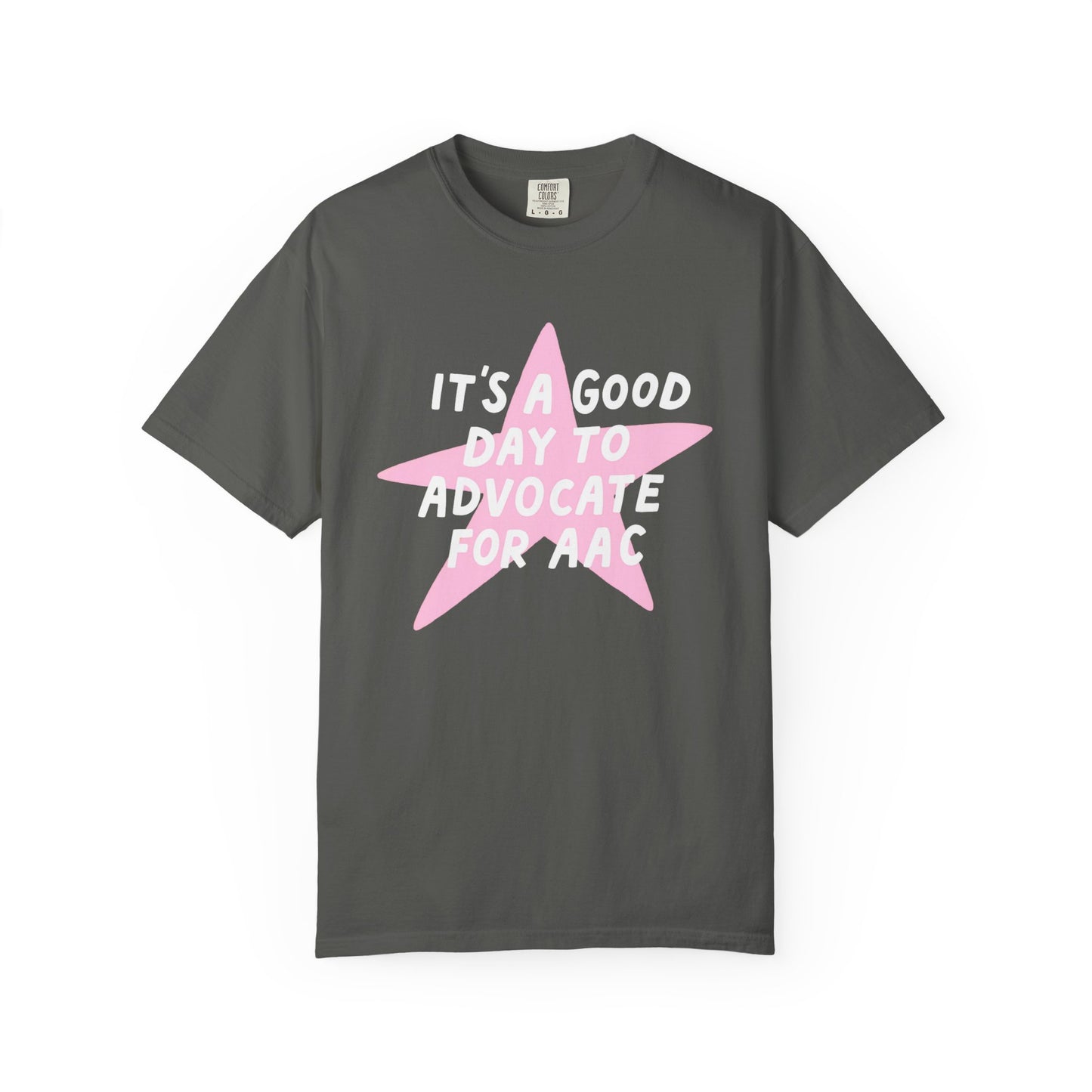 Advocate for AAC Star Comfort Colors T-Shirt
