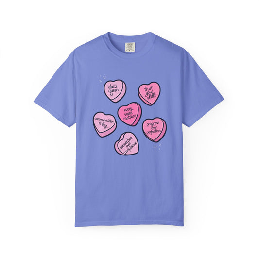 Candy Hearts Comfort Colors T-Shirt