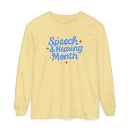Speech & Hearing Month Long Sleeve Comfort Colors T-Shirt