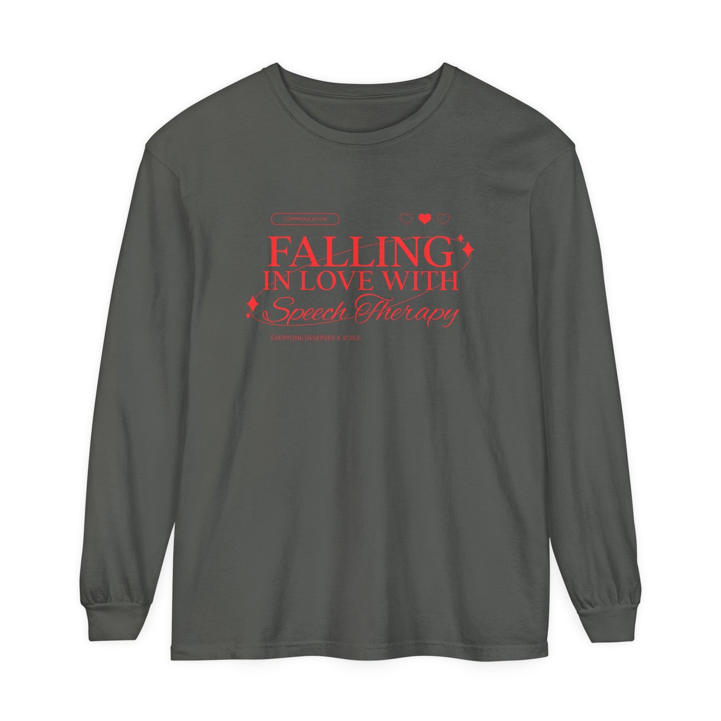 Falling in Love With Speech Therapy Long Sleeve Comfort Colors T-Shirt