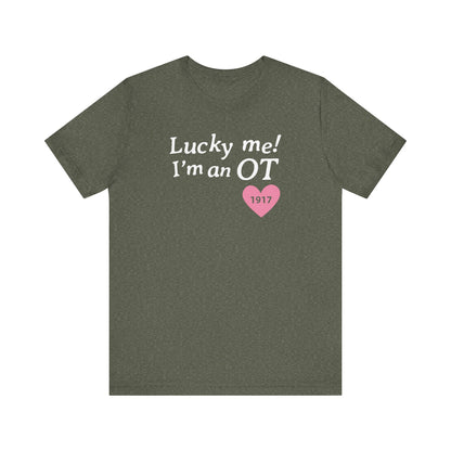 Lucky Me I'm an OT Jersey T-Shirt