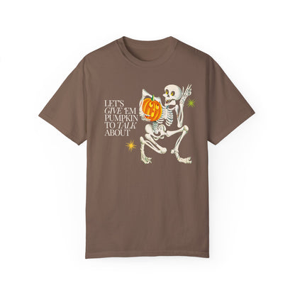 Pumpkin to Talk About Comfort Colors T-Shirt
