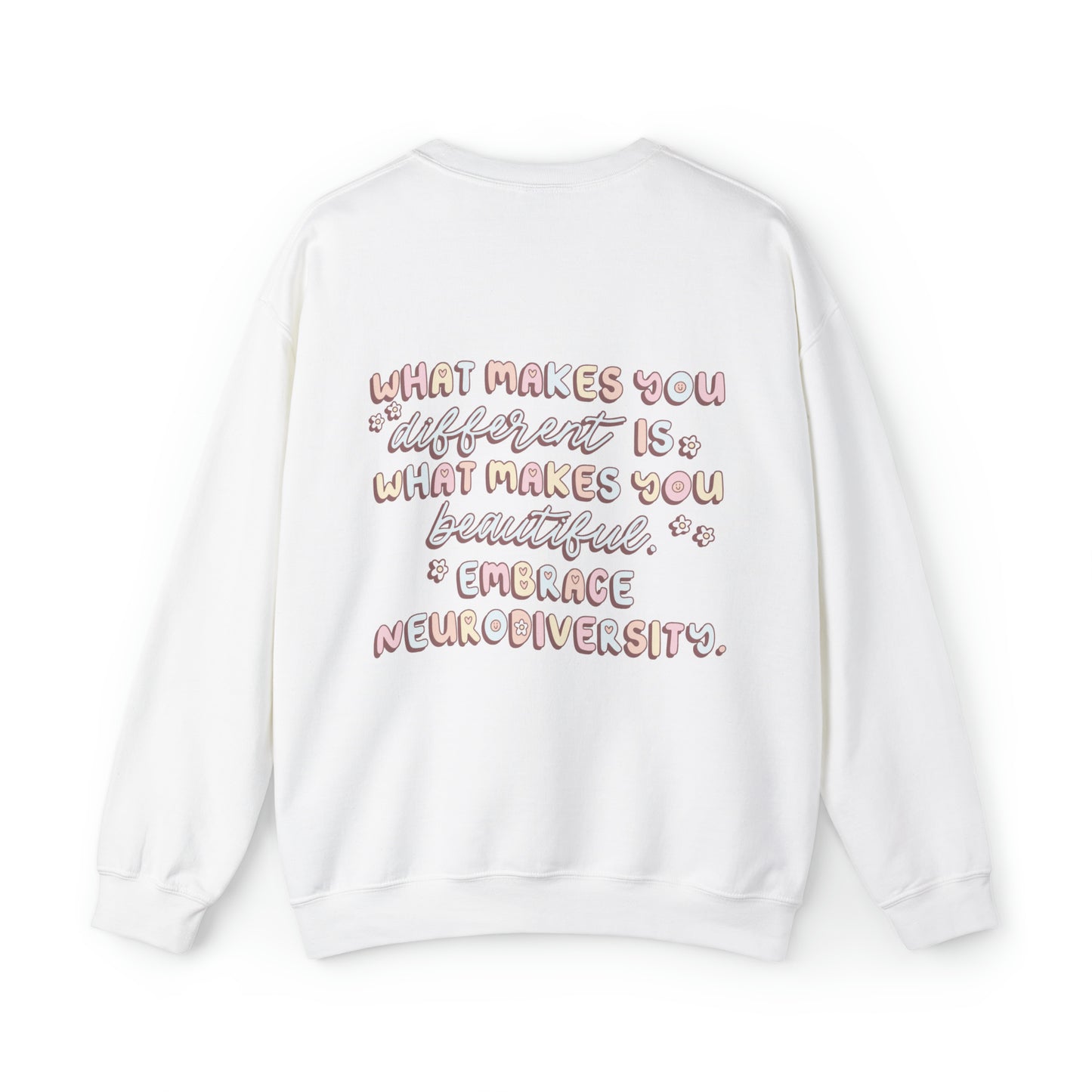 Embrace Neurodiversity Crewneck Sweatshirt | Front and Back Print