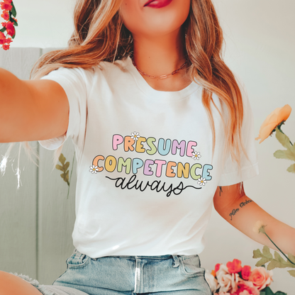 Presume Competence Jersey T-Shirt