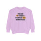 Trick or Treat Kindness Comfort Colors Sweatshirt