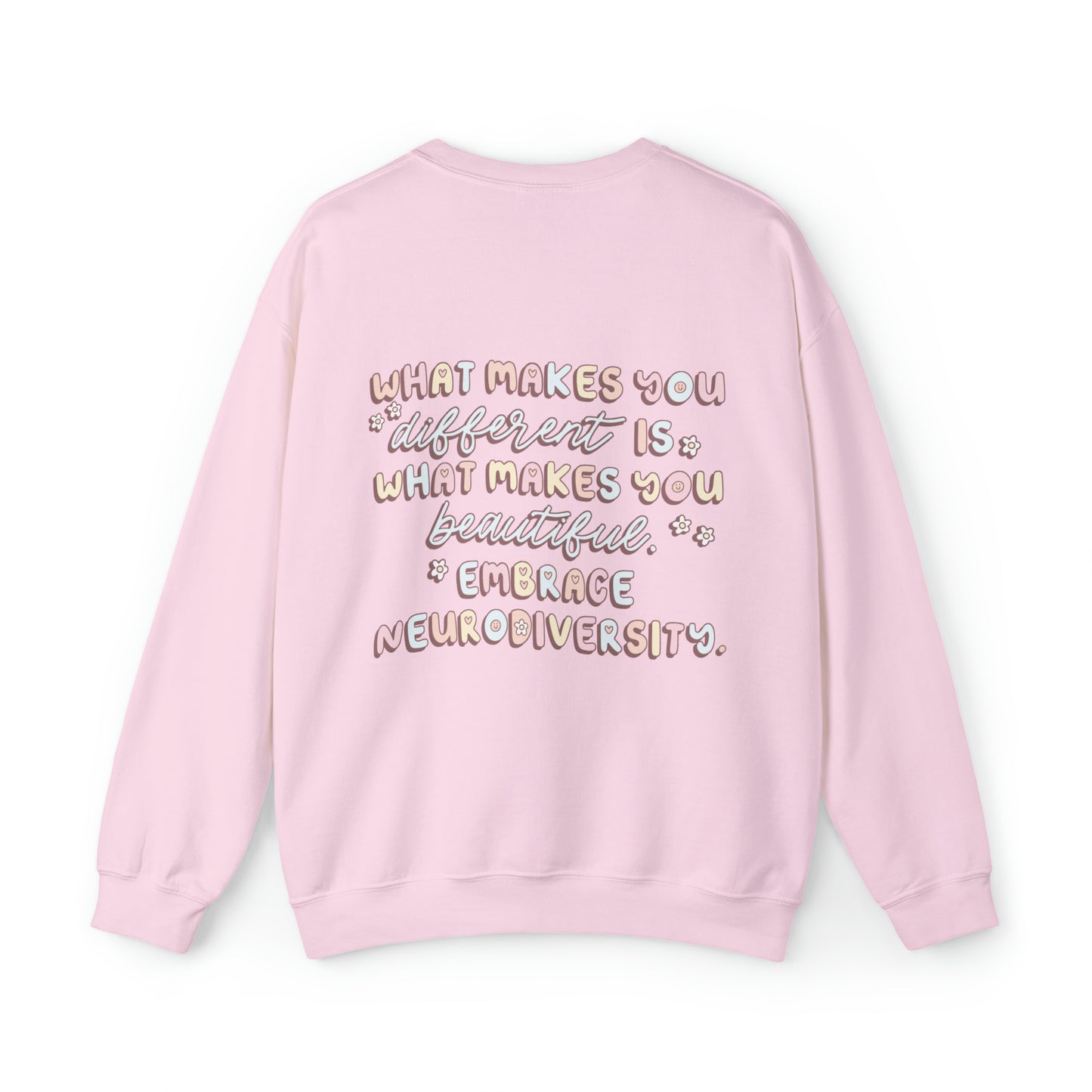 Embrace Neurodiversity Crewneck Sweatshirt | Front and Back Print