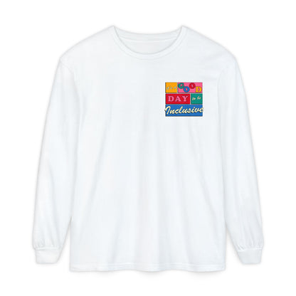 Good Day to Be Inclusive Long Sleeve Comfort Colors T-Shirt | Front and Back Print