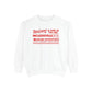 Welcome Inclusiveville Comfort Colors Sweatshirt