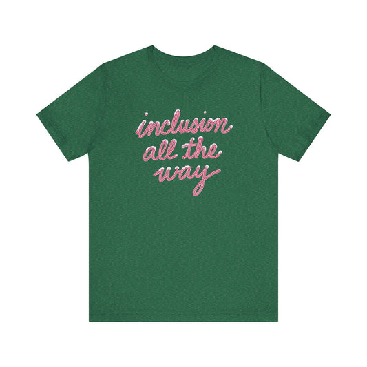 Inclusion All the Way Jersey T-Shirt