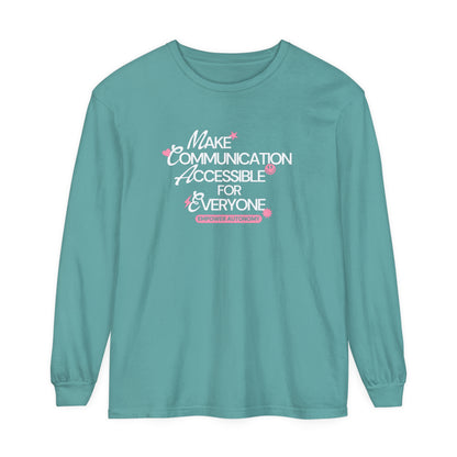 Make Communication Accessible Long Sleeve Comfort Colors T-Shirt