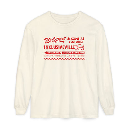Welcome Inclusiveville Long Sleeve Comfort Colors T-Shirt