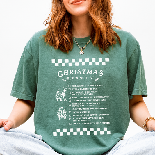 Christmas SLP Wish List Comfort Colors T-Shirt