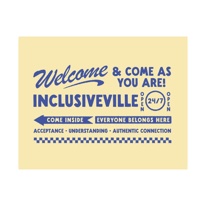 Welcome Inclusiveville Poster