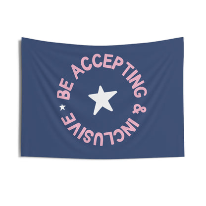 Be Accepting and Inclusive Tapestry