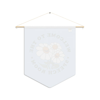 Welcome to the Speech Room Pennant