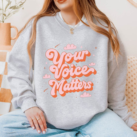 Your Voice Matters Crewneck Sweatshirt