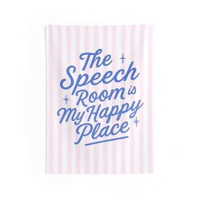 Speech Room Happy Place Tapestry